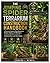The Jumping Spider Terrarium Construction Handbook: A Practical Step-by-Step Manual to Design, Display, and Manage a Jumping Spiders enclosure, Including Tools, and Techniques