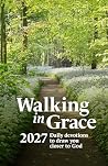 Walking in Grace ...