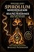 SPIROLIUM: SCHEHERAZADE ON SELLING FRAGRANCE: How to Turn Scent into Desire, Trust, and Profit (SPIROLIUM PRESENTS Secrets of Scheherazade)