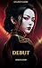 DEBUT (My K-Pop Vampire Boo...