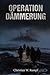 Operation Dämmerung (German Edition)