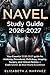 NAVEL Study Guide 2026-2027: Your Essential 2026-2027 guide for Anatomy, Procedures, Pathology, Imaging, Surgery, and Clinical Mastery – From NAVEL to Real-World Excellence