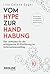 Vom Hype zur Handhabung: Der Leitfaden für die erfolgreiche KI-Einführung im Unternehmensalltag | Anleitung zur KI-Transformation mit Checklisten, Tools und Beispielen (German Edition)