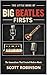 The Little Book of Big Beatles Firsts: The Innovations That Created Modern Music