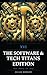 Billion Dollar Wisdom: The Software & Tech Titans Edition: How Ten Software Founders Built the Most Valuable Companies in the History of Capitalism