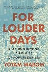 For Louder Days: ...