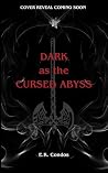 Dark as the Cursed Abyss: (The Nostos: 2.75) (The Nostos Series) Dark as the Cursed Abyss: (The Nostos: 2.75) (The Nostos Series)