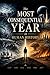 The Most Consequential Year in Human History