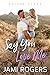 Say You Love Me (Lovers Lodge Book 1)