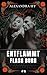 Entflammt — Flash Burn: Ein...