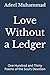 Love Without a Ledger: One ...