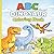 ABC’s Dinosaur Coloring Book: A Fun A–Z Alphabet Coloring Book for Kids Ages 3–8