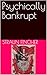 Psychically Bankrupt