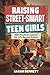 Raising Street Smart Teen G...
