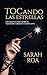 TOCANDO LAS ESTRELLAS (Spanish Edition)