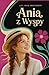 Ania z Wyspy: Dalsze dzieje Ani z Zielonego Wzgórza i Ani z Avonlea (Polish Edition)