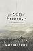 The Son of Promise by Matt Brunetto