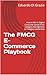 The FMCG E-Commerce Playbook: How to Win in Digital Consumer Goods from Category Management to Category Leadership