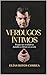 VERDUGOS ÍNTIMOS: Porque las verdaderas batallas se libran en secreto (Spanish Edition)