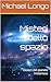 Misteri dello spazio (Italian Edition)