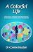 A Colorful Life: Using Colo...