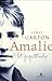 Amalie - Et forfatterliv