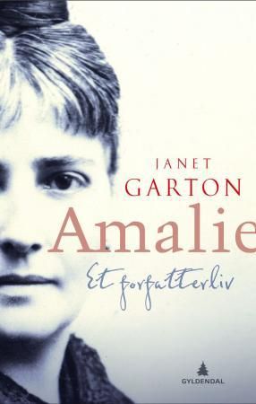 Amalie - Et forfatterliv (Hardcover)