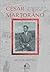 César Martorano: O catarinense que salvou Assis Chateaubriand na Revolução de 30 (Portuguese Edition)