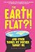 The Earth Is Flat?! And Other Things My Mother Taught Me by Susan Huckle