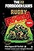 The 22 Forbidden Laws of Rugby: What Happens Off the Pitch Stays Off the Pitch... Until Now