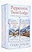 Peppermint Twist Lodge : 2-Book Holiday Collection