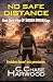 No Safe Distance: Book Zero...
