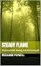 Steady Flame: Poems on Grie...