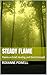 Steady Flame: Poems on Grief, Healing, and Quiet Strength