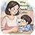 Why Mommy Needs Coffee: A Toddler POV Mom Series