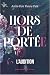 L'audition tome 1: Hors de portée (French Edition)