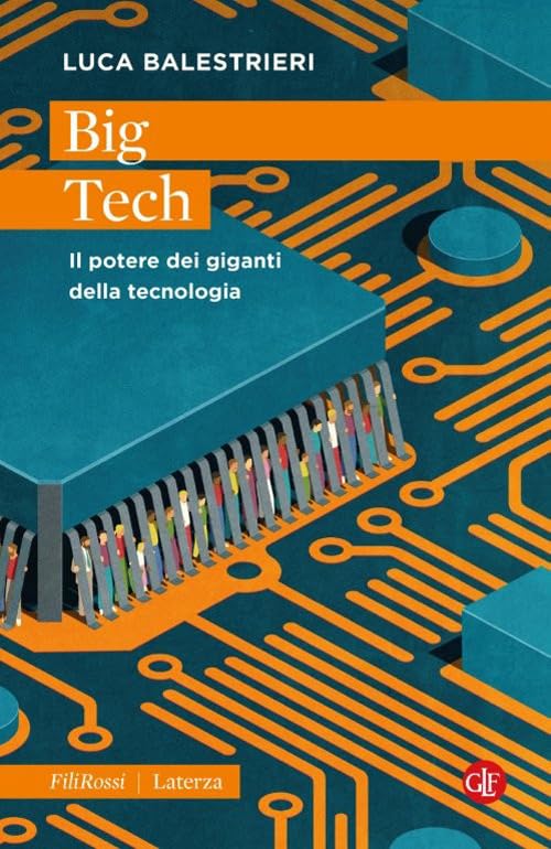 Big Tech. Il potere dei giganti della tecnologia (Paperback)