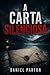 A Carta Silenciosa: Um Suspense Eletrizante (Portuguese Edition)