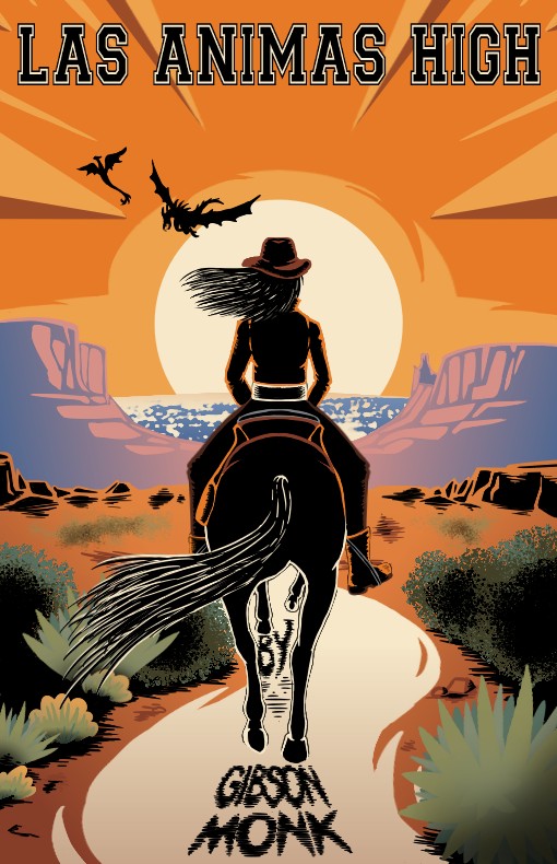 Las Animas High (Hardcover)