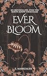 Everbloom (Greyho...