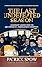 The Last Undefeated Season:...