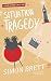 SITUATION TRAGEDY a witty and addictive cozy murder mystery by Simon Brett
