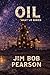 OIL: A Novel of Faith Powered by OIL (THE OKLAHOMA TRILOGY)