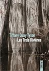 Les Trois Rivières