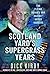Scotland Yard’s Supergrass Years: The Flying Squad’s War Against Armed Robbers