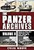 The Panzer Archives, Volume 1: Panzer II–IV, Praga TNH-P (Panzer 38(t)), E-100, Mouse 1-Man Tank and Armoured Cars