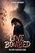 Love Bombed: A true story of narcissistic abuse