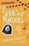 A SERIES OF MURDE...