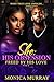 She: His Obsession "Freed by his Love": SHE: Her Truth, Her Triumph, #2