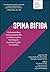 Spina Bifida: Understanding...